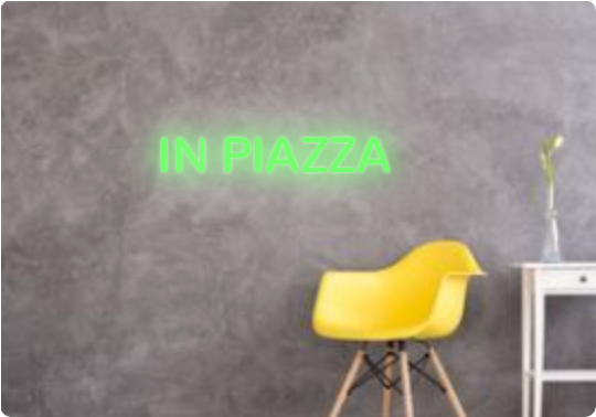 Custom text: IN PIAZZA
